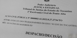 Em nova decisão favorável ao Sintet, justiça nega pedido de reconsideração do prefeito de Mateiros